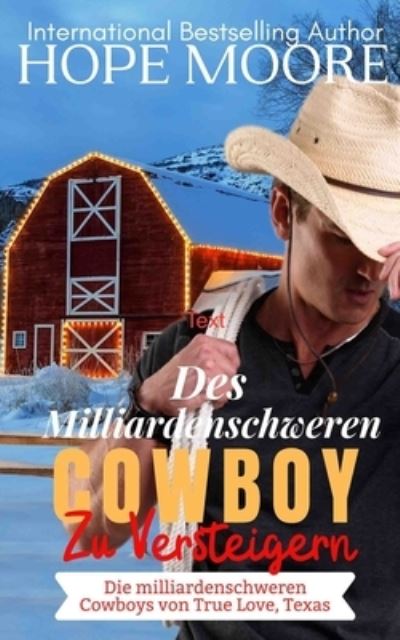 Cover for Hope Moore · Des Milliardenschwerer Cowboy Zu Versteigern (Paperback Book) (2022)