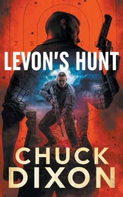 Cover for Chuck Dixon · Levon's Hunt (Pocketbok) (2021)