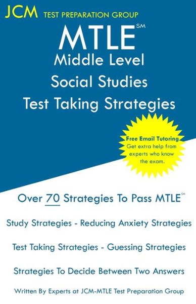 Cover for Jcm-Mtle Test Preparation Group · MTLE Middle Level Social Studies - Test Taking Strategies (Paperback Bog) (2019)