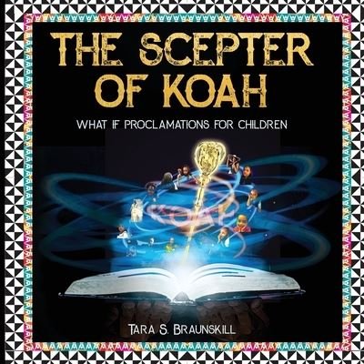 Cover for Tara Braunskill · The Scepter of Koah (Pocketbok) (2021)