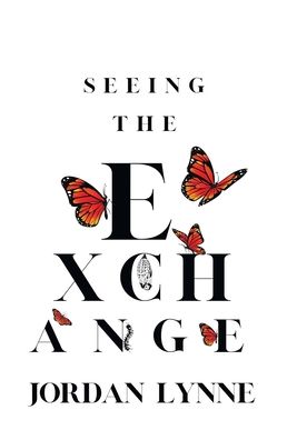 Cover for Author Solutions Inc · Seeing the Exchange (Hardcover Book) (2022)