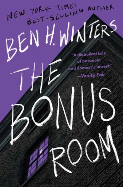 Cover for Ben H. Winters · Bonus Room, The: A Novel (Paperback Book) (2023)