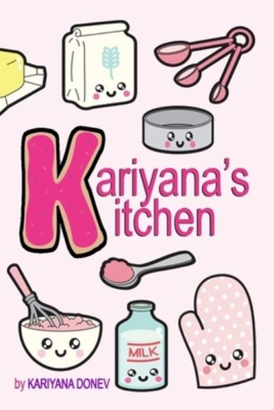 Cover for Kariyana Donev · Kariyana's Kitchen (Paperback Book) (2019)