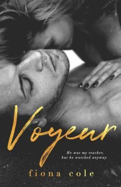 Cover for Fiona Cole · Voyeur (Paperback Book) (2018)