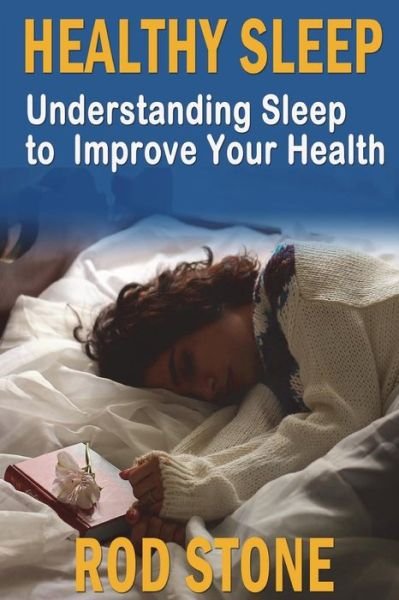 Cover for Rod Stone · Healthy Sleep (Paperback Bog) (2018)