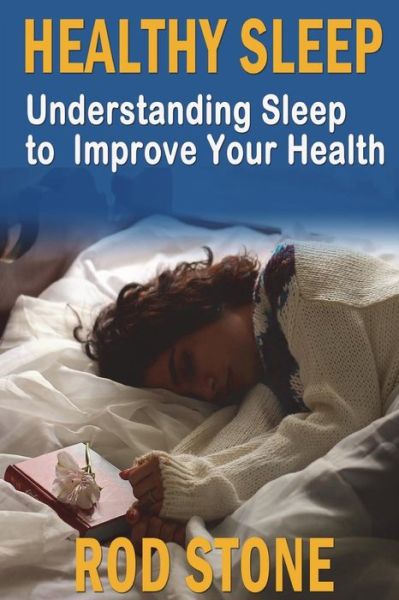 Cover for Rod Stone · Healthy Sleep (Paperback Book) (2018)