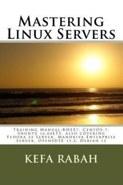 Cover for Kefa Rabah · Mastering Linux Servers (Pocketbok) (2018)