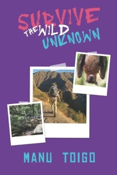 Cover for Manu Toigo · Survive the Wild Unknown (Pocketbok) (2021)