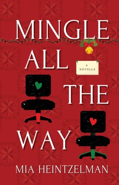 Cover for Mia Heintzelman · Mingle All the Way (Paperback Book) (2020)