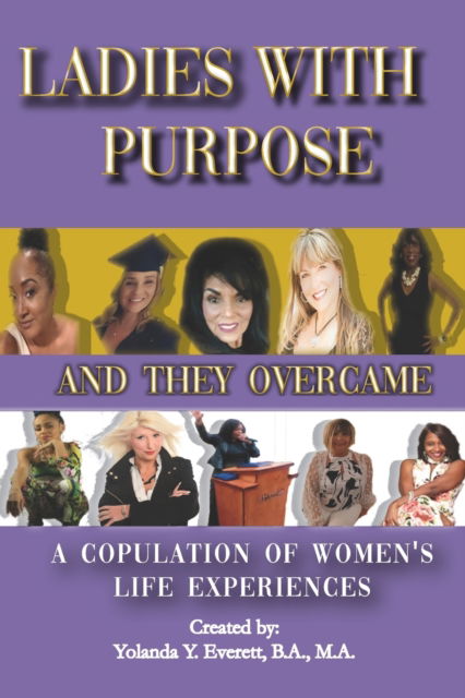 Cover for Yolanda Everett · Ladies With Purpose (Paperback Book) (2021)