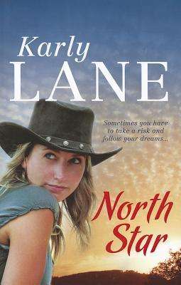 Cover for Karly Lane · North Star (Paperback Book) (2011)