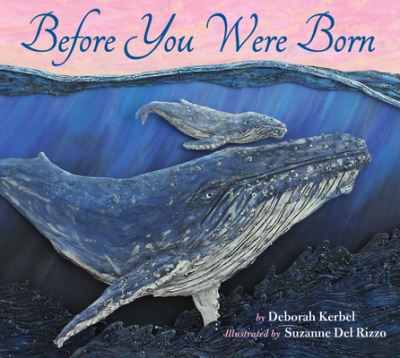 Cover for Deborah Kerbel · Before You Were Born (Hardcover Book) (2019)