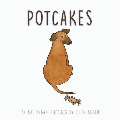 Cover for B E Rybak · Potcakes (Paperback Bog) (2016)