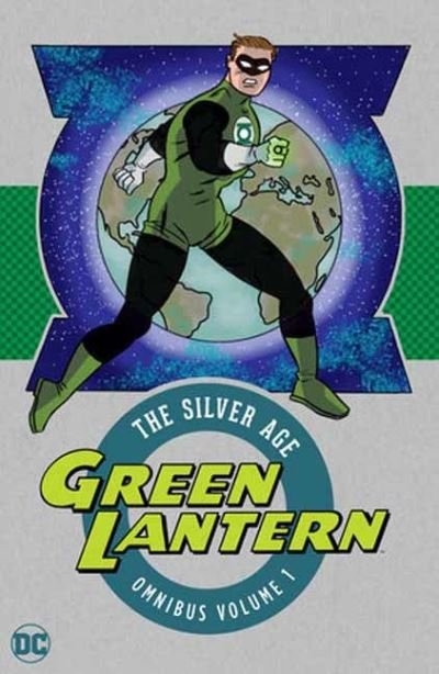Cover for Gardner Fox · Green Lantern: the Silver Age Omnibus Vol. 1 (Hardcover bog) [New edition] (2023)