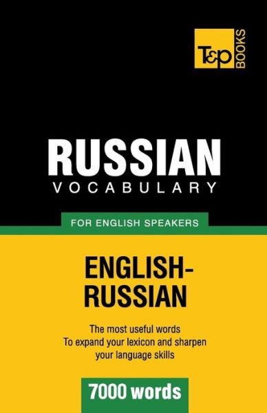 Cover for Andrey Taranov · Russian Vocabulary for English Speakers - 7000 Words (Paperback Book) (2012)