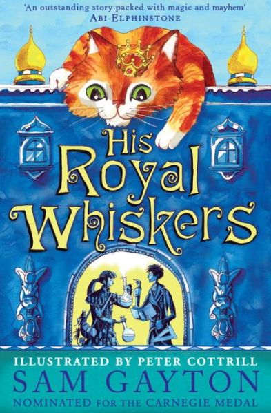 Cover for Sam Gayton · His Royal Whiskers (Paperback Book) (2017)