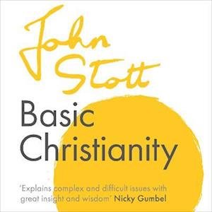 Cover for Stott, John (Author) · Basic Christianity (Lydbog (MP3)) [Unabridged edition]