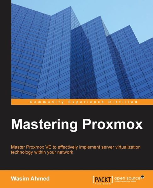 Cover for Wasim Ahmed · Mastering Proxmox (Paperback Book) [2 Revised edition] (2014)