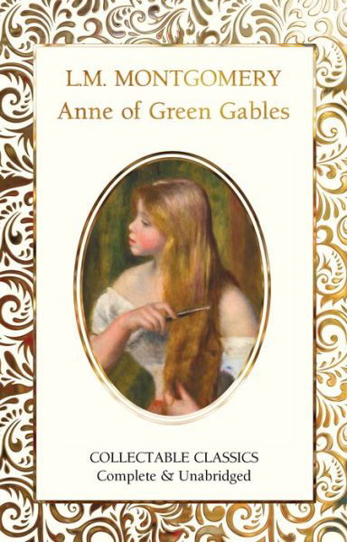 Cover for Lucy Maud Montgomery · Anne of Green Gables - Flame Tree Collectable Classics (Innbunden bok) [New edition] (2020)