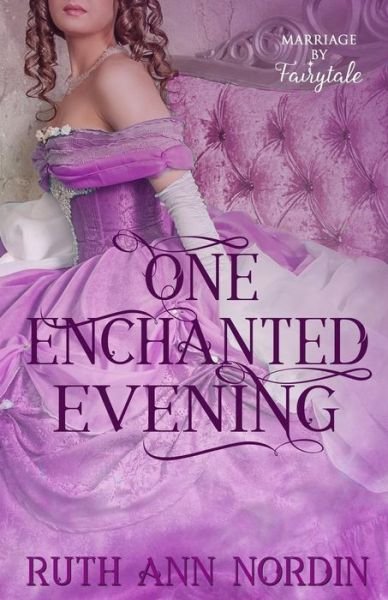 Cover for Ruth Ann Nordin · One Enchanted Evening (Paperback Book) (2019)
