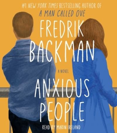 Cover for Fredrik Backman · Anxious People A Novel (CD) (2020)