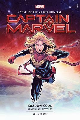 Cover for Gilly Segal · Captain Marvel: Shadow Code - Marvel Original Novel (Taschenbuch) (2027)
