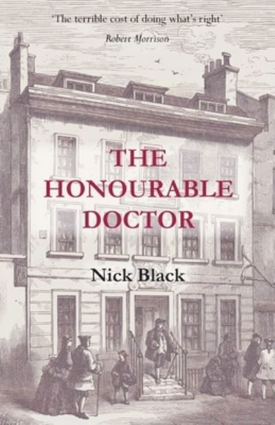 Cover for Nick Black · Honourable Doctor (Book) (2022)