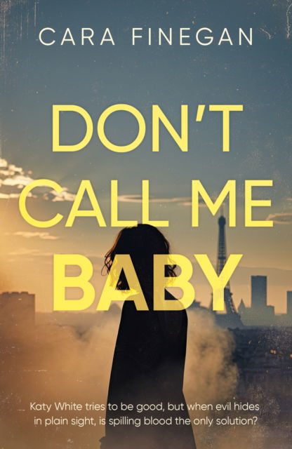 Cover for Cara Finegan · Don’t Call Me Baby (Paperback Book) (2025)