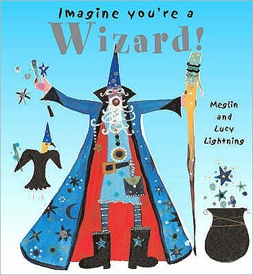 Cover for Meg Clibbon · Wizard! (Paperback Book) (2003)