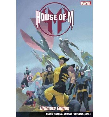 House Of M - Ultimate Edition - Brian Michael Bendis - Bøker - Panini Publishing Ltd - 9781846535826 - 7. april 2014