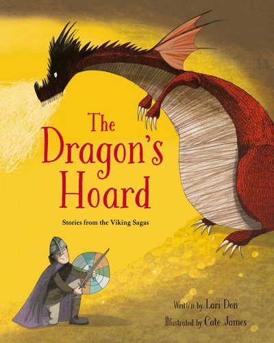 Cover for Lari Don · The Dragon's Hoard: Stories from the Viking Sagas (Paperback Bog) (2017)