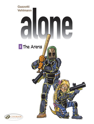 Cover for Fabien Vehlmann · The Alone Vol. 8 - The Arena - Alone (Pocketbok) (2018)