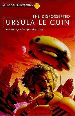 Cover for Ursula K. Le Guin · The Dispossessed - S.F. Masterworks (Paperback Bog) (1999)