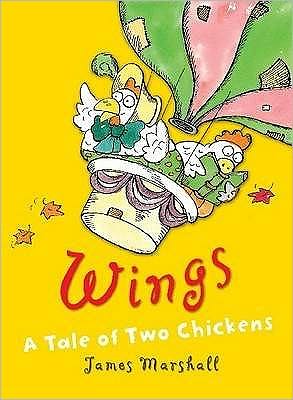 Cover for James Marshall · Wings: A Tale of Two Chickens (Paperback Book) (2008)