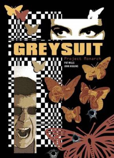 Cover for Pat Mills · Greysuit: Project Monarch - Greysuit (Paperback Book) (2011)