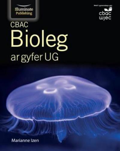 Cover for Marianne Izen · CBAC Bioleg ar gyfer UG (Paperback Book) (2018)