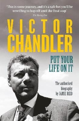 Cover for Victor Chandler · Victor Chandler: Put Your Life On It (Paperback Book) (2023)