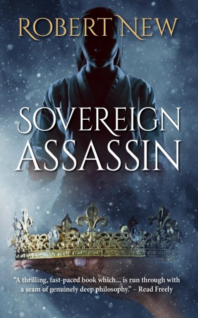 Cover for Robert New · Sovereign Assassin (Paperback Book) (2021)