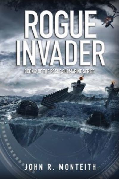 Cover for John R Monteith · Rogue Invader (Paperback Book) (2016)