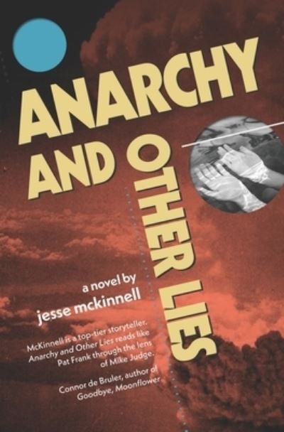 Cover for Jesse McKinnell · Anarchy and Other Lies (Paperback Book) (2020)