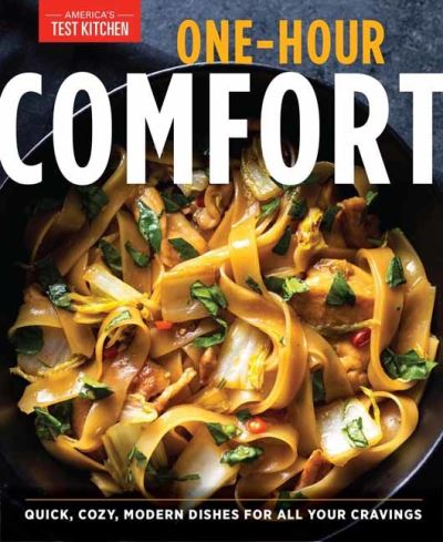 Cover for America's Test Kitchen · One-Hour Comfort: 170 Recipes Food to Satisfy Body and Soul (Pocketbok) (2021)