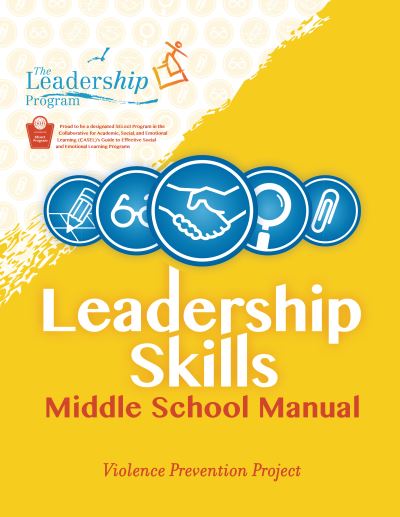 Leadership Skills: Middle School Manual - The Leadership Program - Livros - Girl Friday Productions - 9781954854826 - 2 de agosto de 2022