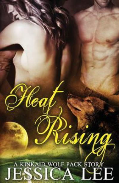 Cover for Jessica Lee · Heat Rising (Paperback Bog) (2017)