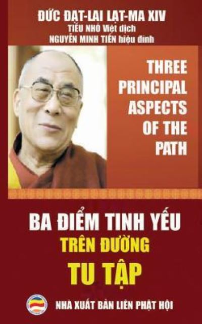 Cover for L&amp;#7841; t-Ma XIV, &amp;#272; &amp;#7913; c &amp;#272; &amp;#7841; t-Lai · Ba &amp;#273; i&amp;#7875; m tinh y&amp;#7871; u tren &amp;#273; &amp;#432; &amp;#7901; ng tu t&amp;#7853; p: Bai gi&amp;#7843; ng c&amp;#7911; a &amp;#272; &amp;#7913; c &amp;#272; &amp;#7841; t-lai L&amp;#7841; t-ma XIV (Pocketbok) (2017)