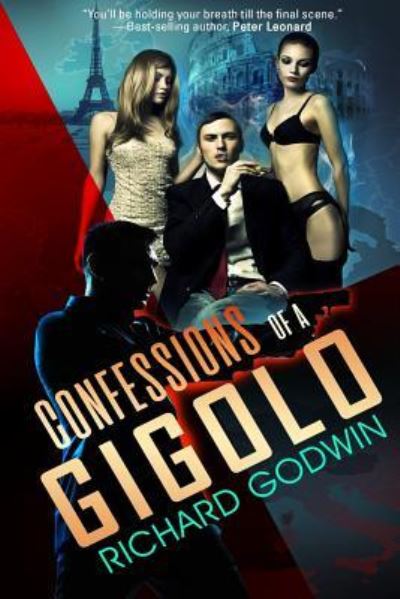 Cover for Richard Godwin · Confessions of a Gigolo (Pocketbok) (2018)