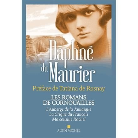 Cover for Daphne Du Maurier · Les romans de Cornouailles (MERCH) (2015)
