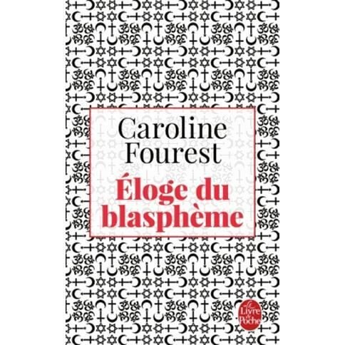 Cover for Caroline Fourest · Eloge du blaspheme (Paperback Bog) (2016)