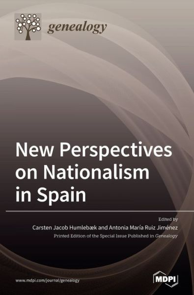Cover for Carsten Humlebaek · New Perspectives on Nationalism in Spain (Hardcover Book) (2020)