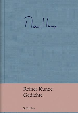 Gedichte - Reiner Kunze - Books - S. FISCHER - 9783103975826 - July 26, 2023