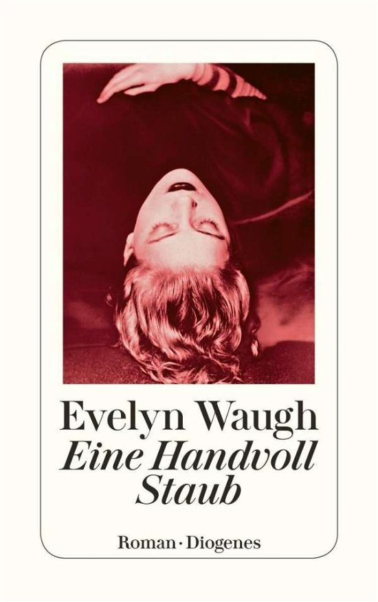 Cover for Evelyn Waugh · Eine Handvoll Staub (Pocketbok) (2017)